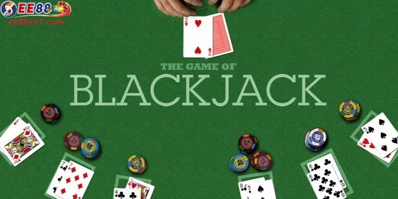 Giới thiệu game bài Blackjack  