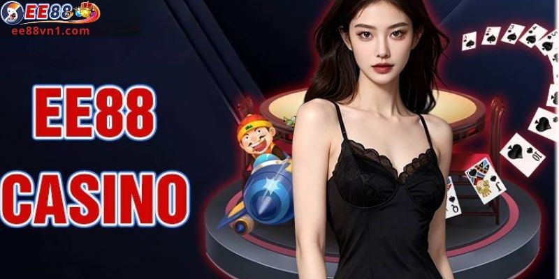 Một số bí quyết hữu ích khi chơi Casino EE88 mà bạn nên biết