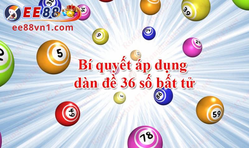 Bí quyết áp dụng dàn đề này